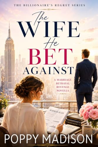 The Wife He Bet Against