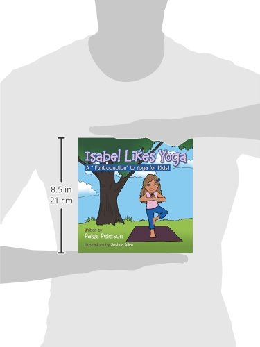 Isabel Likes Yoga: A Funtroduction to Yoga for Kids!