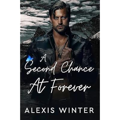 A Second Chance At Forever
