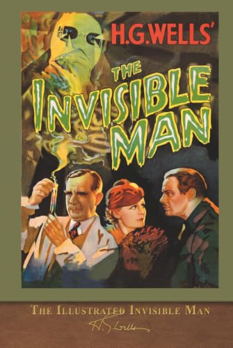 The Illustrated Invisible Man: With 60 Illustra... 1956221166 Book Cover