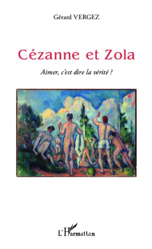 Cézanne et Zola