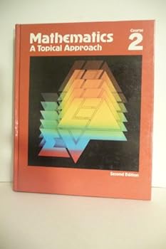 Hardcover Mathematics a Topical Approach Book