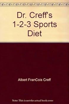 Hardcover Dr. Creff's 1-2-3 Sports diet Book