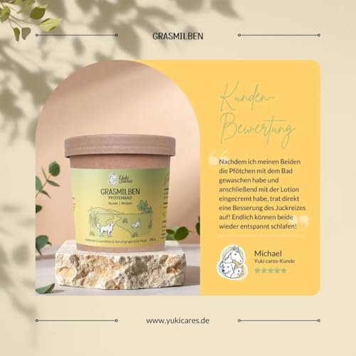 Yuki cares Grasmilben Pfotenbad zur Bekämpfung von einem Grasmilbenbefall beim Hund