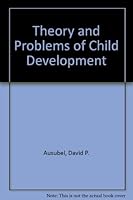 Theory and Problems of Child Development 0808906410 Book Cover