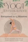 wacker innsbruck stadion  Yoga-Adventskalender - Entspannt in 15 Minuten - Für mehr Achtsamkeit, innere Kraft und Entspannung in der Vorweihnachtszeit!