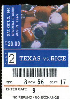 1993 Texas Longhorns v Rice Owls Football Ticket