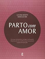 Parto com Amor 8578881052 Book Cover
