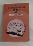 magnetoscope philips vr 550 prix  De l\'enregistrement du son au magnétoscope