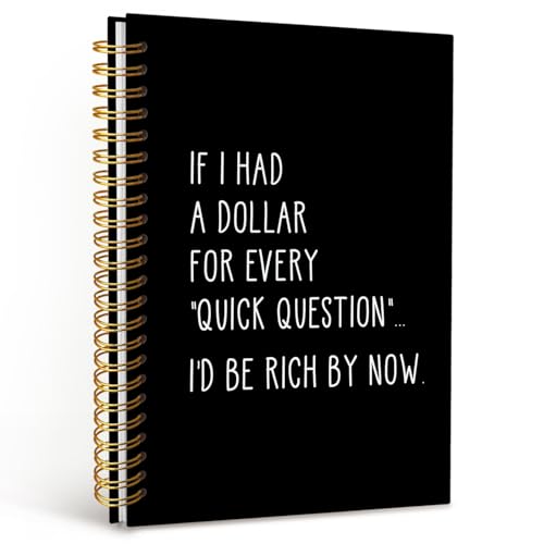 MOFUYU Funny Office Gifts Notebook Journal,Funny Work Gifts for Coworkers Boss Colleague,Funny Journal for Women,If I Had a Dollar for Every Quick Question Hardcover Spiral Notebook 5.5x8.3 Inch