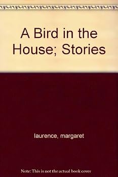 Hardcover A Bird in the House Book