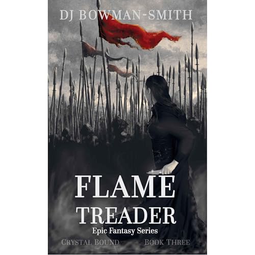 Flame Treader Audiolibro Por DJ Bowman-Smith arte de portada
