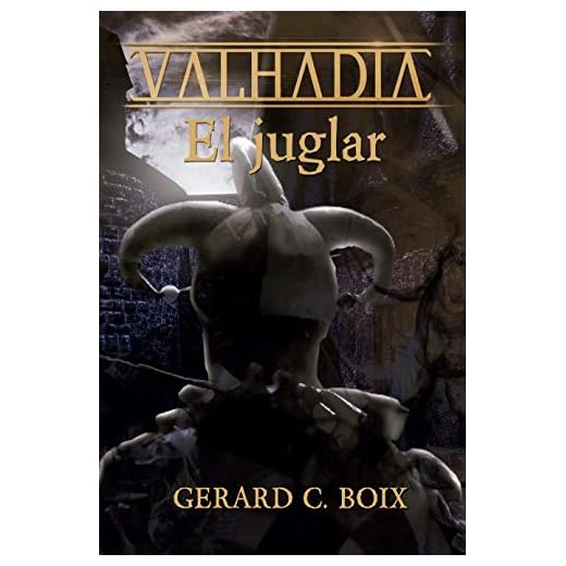 El juglar (VALHADIA)