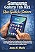 Samsung Galaxy Tab A11 User Guide for Seniors: Step-by-Step Manual to Configure Device, Master Navigation, Install Applications, Personalize Settings, ... and Tricks for seniors and beginners, Band 8)