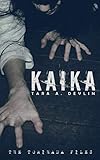 Kaika: 5 (The Torihada Files)