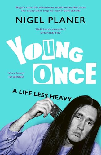 Image of Young Once: A Life Less Heavy
