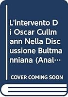 L'Intervento Di Oscar Cullmann Nella Discussione Bultmanniana 8876520872 Book Cover