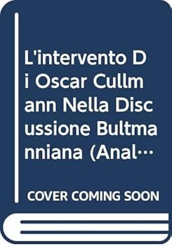 Paperback L'Intervento Di Oscar Cullmann Nella Discussione Bultmanniana [Italian] Book