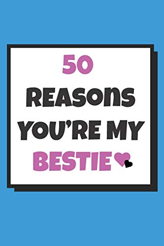 Top 10  50 reasons why you re my friend Review