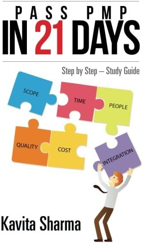 Pass PMP in 21 Days: Step by Step – Study Guide