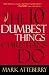 The 10 Dumbest Things Christians Do