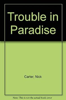 Trouble in Paradise - Book #121 of the Killmaster