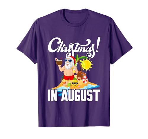 Christmas In August Xmas Funny Santa Summer Beach Vacation T-Shirt for Men Women Kids