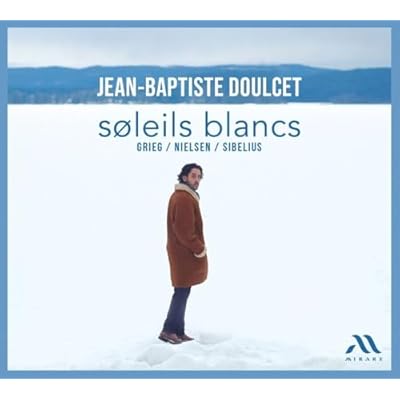 Jean-Baptiste Doulcet: Soleils Blancs
