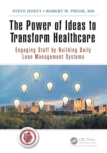 The Power of Ideas to Transform Healthcare: Eng... 1498707408 Book Cover