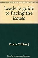 Leader's guide to Facing the issues 0801053862 Book Cover