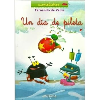 Paperback col.cuentobichos-un dia de pileta (Spanish Edition) [Spanish] Book