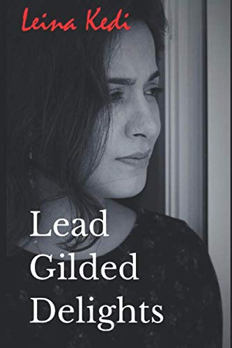 Lead Gilded Delights: A lesbian spanking story of humiliation, discipline, domination, submission... and love