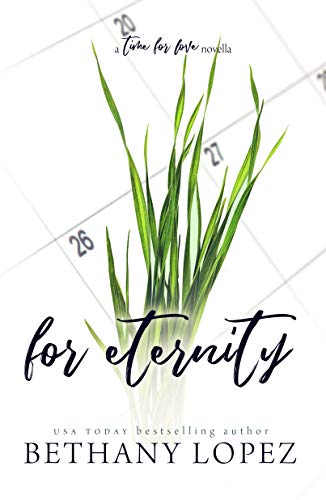 For Eternity: A Time for Love Series Novella (English Edition)