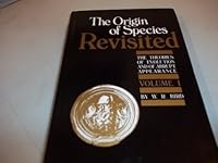 The Origin of Species Revisited: The Theories of Evolution and of Abrupt Appearance [Volumes I & II - Signed & Inscribed] 0840768451 Book Cover