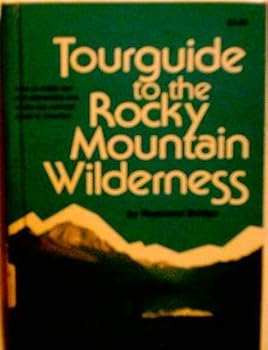 Paperback Tourguide to the Rocky Mountain wilderness Book