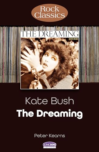 Kate Bush - The Dreaming: Rock Classics
