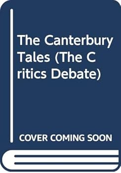 Paperback The Canterbury Tales (The Critics Debate) Book