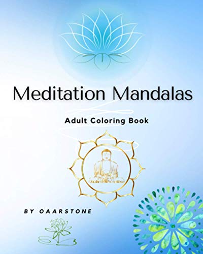 Meditation Mandalas, Adult Coloring Book: mandala meditation coloring book, mandalas for adults,mandalas for teens,mandalas, mandalas book, mandalas ... mandalas coloring books for adults relaxation