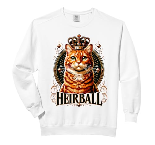 Royal Cat Lover Design No Hairball - Heirball with a Crown! Comfort Colors Adult Sweatshirt