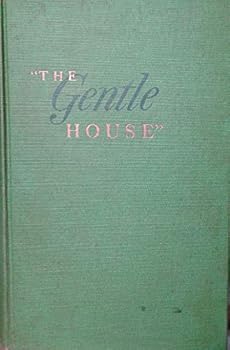 Hardcover The Gentle House Book