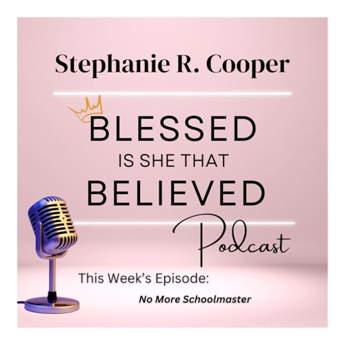 S4, E36: No More Schoolmaster