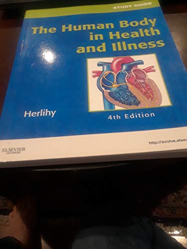 Study Guide for The Human Body in Health and Illness