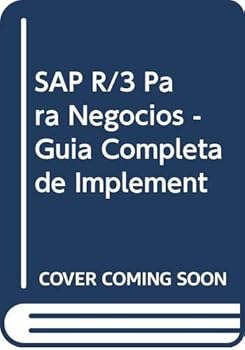 Paperback SAP R/3 Para Negocios - Guia Completa de Implement (Spanish Edition) [Spanish] Book