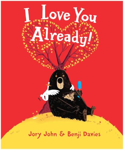 I Love You Already!: A Hilarious Book about Unrequited Love for Kids (ages 4-8) (Already Books)