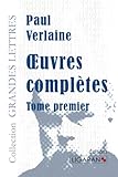  Oeuvres complètes (grands caractères): Tome 1