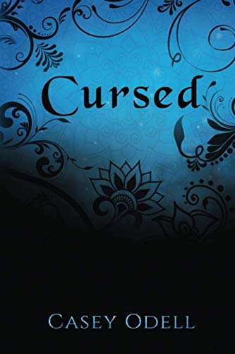 Cursed: (Cursed Magic Series, Book One)
