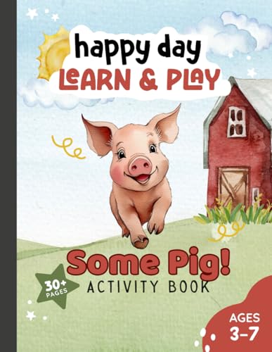 Some Pig! Farm Activity Book (Happy Day Learn & Play)