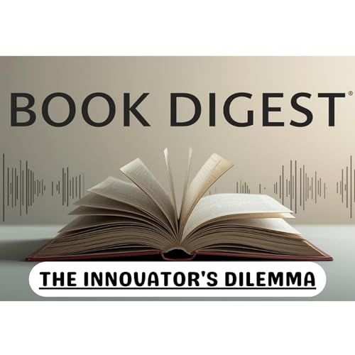 The Innovator's Dilemma