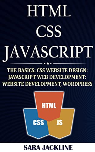 Amazon.com: HTML - CSS - Javascript: The Basics: CSS Website Design ...
