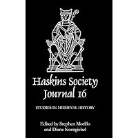 The Haskins Society Journal 16